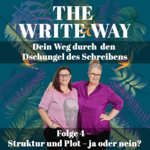 Folge-4_The-WRITE-Way_Podcast-Cover