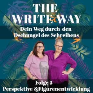 Folge-5-The-WRITE-Way_Podcast-Cover
