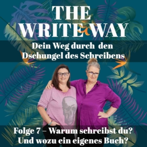 Folge-7_The-WRITE-Way_Podcast-Cover